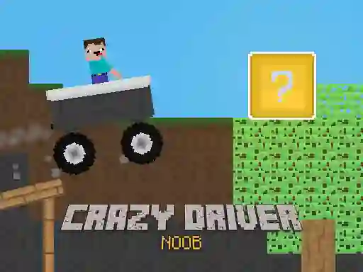 Xogo Crazy Driver Noob en liña