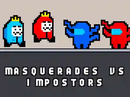 Xogo Masquerades vs impostors en liña