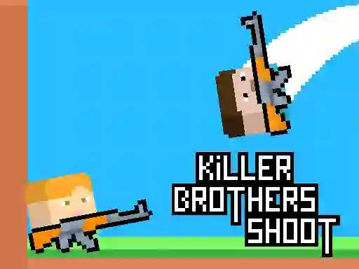 Xogo Killer Brothers Shoot en liña