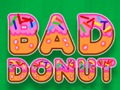 Xogo Bad Donut en liña
