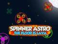 Xogo Spinner Astro the Floor é lava  en liña