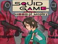 Xogo Squid Game Diñeiro oculto  en liña