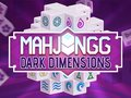 Xogo Dimensións escuras de Mahjongg en liña
