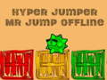 Xogo Hyper jumper Mr Jump fóra de liña  en liña