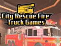 Xogo Xogos City Rescue Fire Truck  en liña