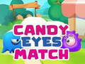 Xogo Candy Eyes Match en liña