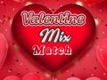 Xogo Día de San Valentín: Mix Match  en liña