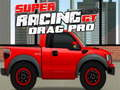 Xogo Super Racing GT: Drag Pro  en liña