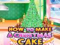 Xogo Como facer unha torta de Nadal  en liña