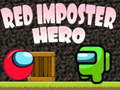 Xogo Heroe impostor vermello  en liña