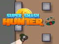 Xogo Super Smash Hunter en liña