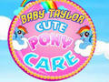 Xogo Baby Taylor Cute Pony Care en liña