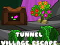 Xogo Tunel Village Escape  en liña