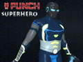 Xogo Punch Superheroe  en liña