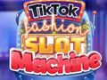 Xogo Máquina tragamonedas TikTok Fashion  en liña