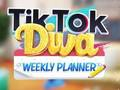 Xogo Planificador semanal TikTok Diva  en liña
