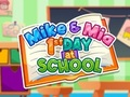 Xogo Mike E Mia 1º día na escola  en liña