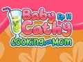 Xogo Baby Cathy Ep11: Cociñando para mamá  en liña