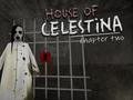 Xogo Casa de Celestina: Capítulo II  en liña