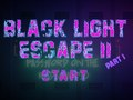 Xogo Escape de luz negra 2 en liña
