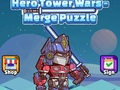 Xogo Crebacabezas de fusión Hero Tower Wars  en liña